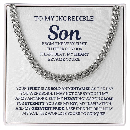 To My Incredible Son, From The Very First