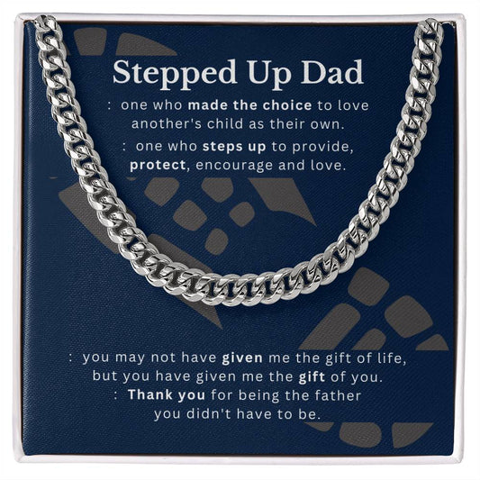 Stepped Up Dad, Love Your Children | Step Dad Gift | Step Dad Love Cuban Chain
