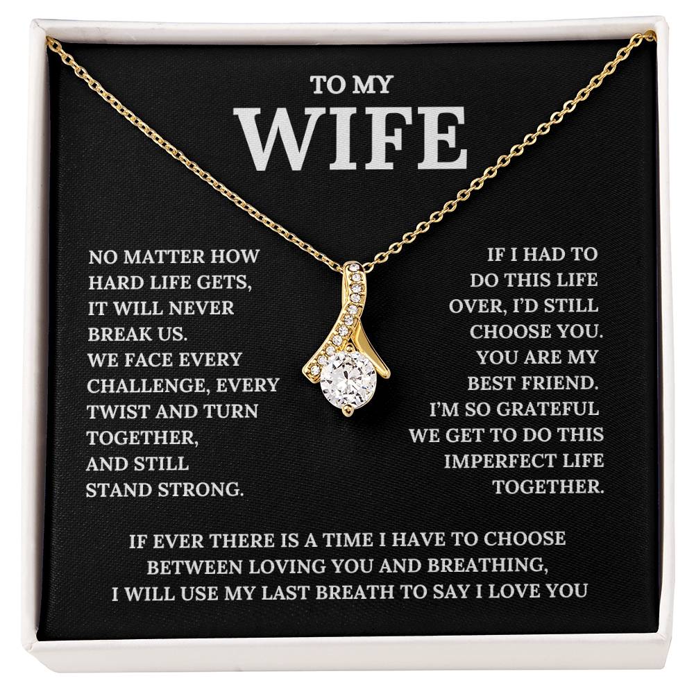 To My Wife, I Am Grateful To Do This Life With You | Pendant and Message Card