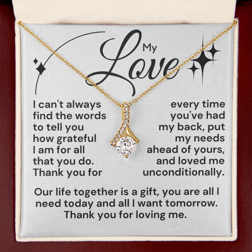 To The Love Of My Life Message Card and Ribbon Pendant.