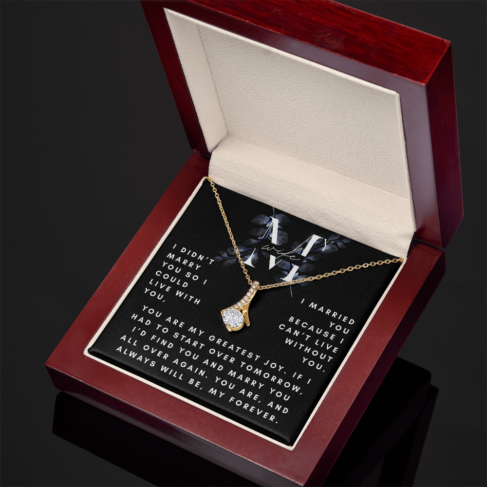 My Darling Wife, I Can't Live Without You