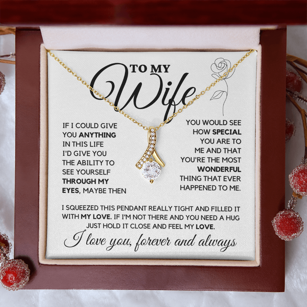 A Gift To the Love of My Life.