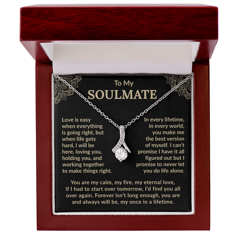 Love Conquers All, Soulmate, I Will Always Be Here For You