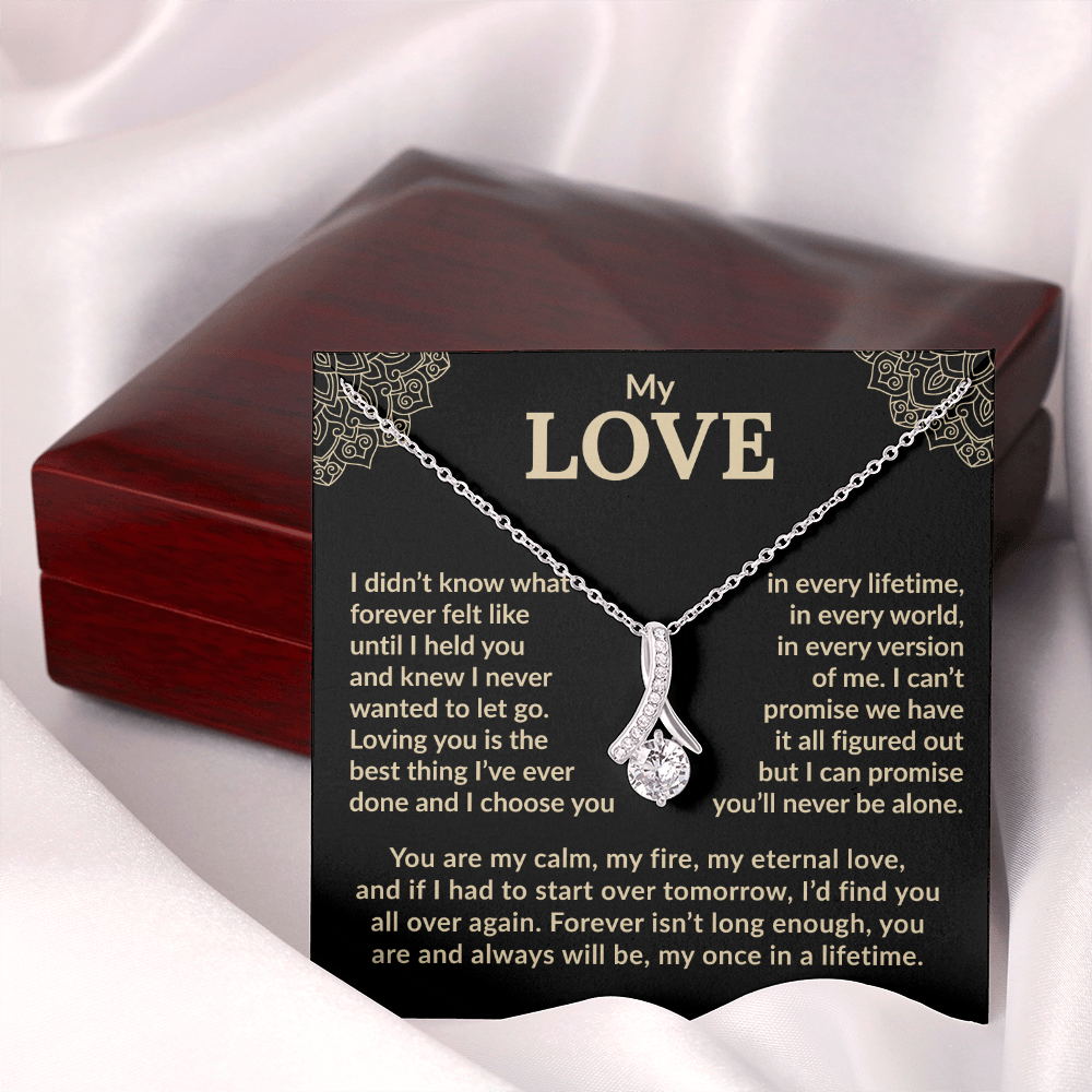 My Love, My Friend, My Beautiful Soulmate.