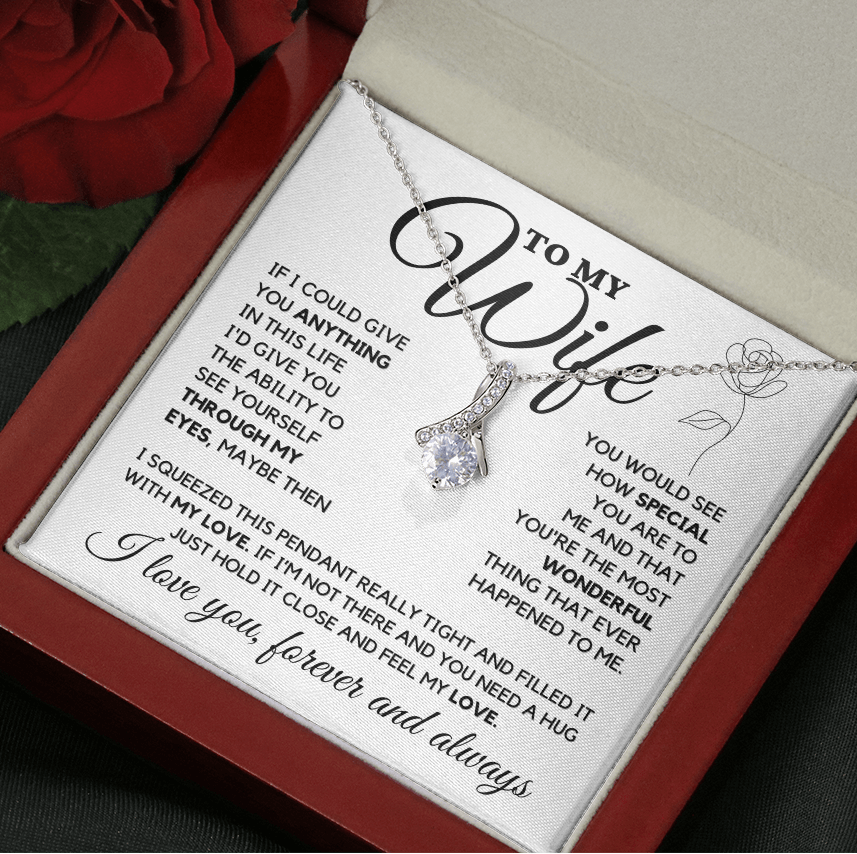 A Gift To the Love of My Life.