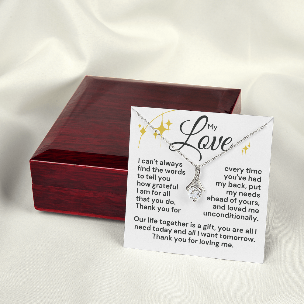 To The Love Of My Life Message Card and Ribbon Pendant.