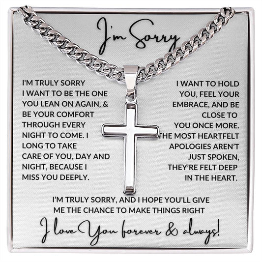 I'm Sorry, The Perfect Apology Gift For Him, Personalized Steel Cross Necklace on Cuban Chain MBB064