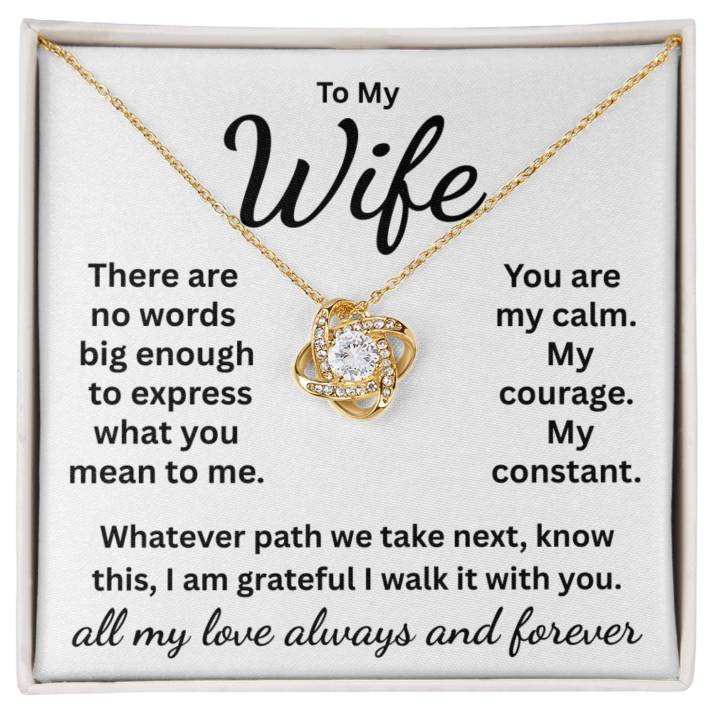 Wife: Message Card and Incredible Love Knot Necklace, Fast Free Shipping.