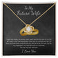 To My Future Wife I Love You