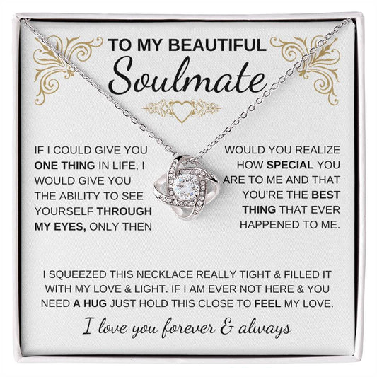 To My Beautiful Soulmate Love Knot Necklace