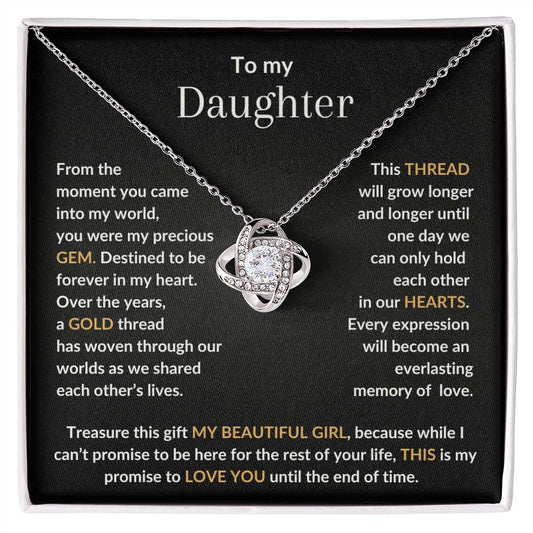 To My Daughter Treasure This Gift My Beautiful Girl