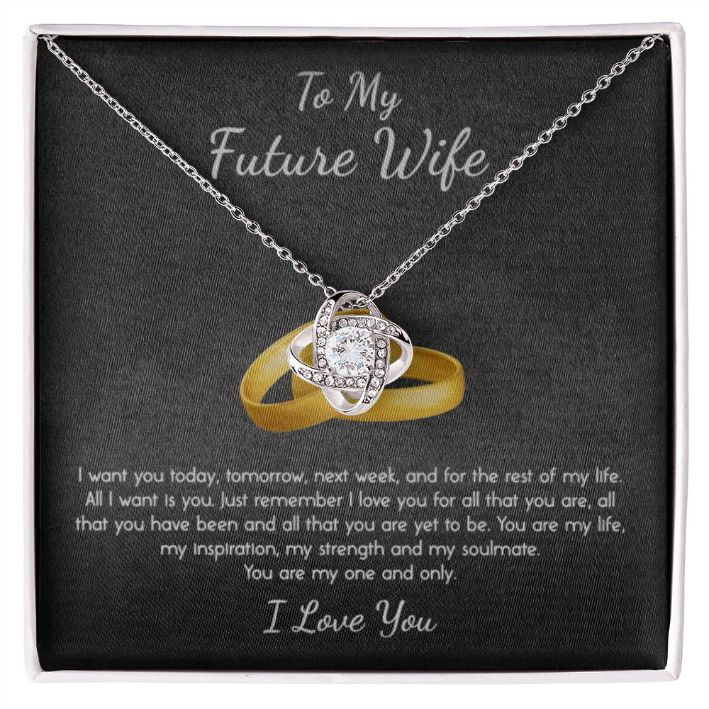 To My Future Wife I Love You