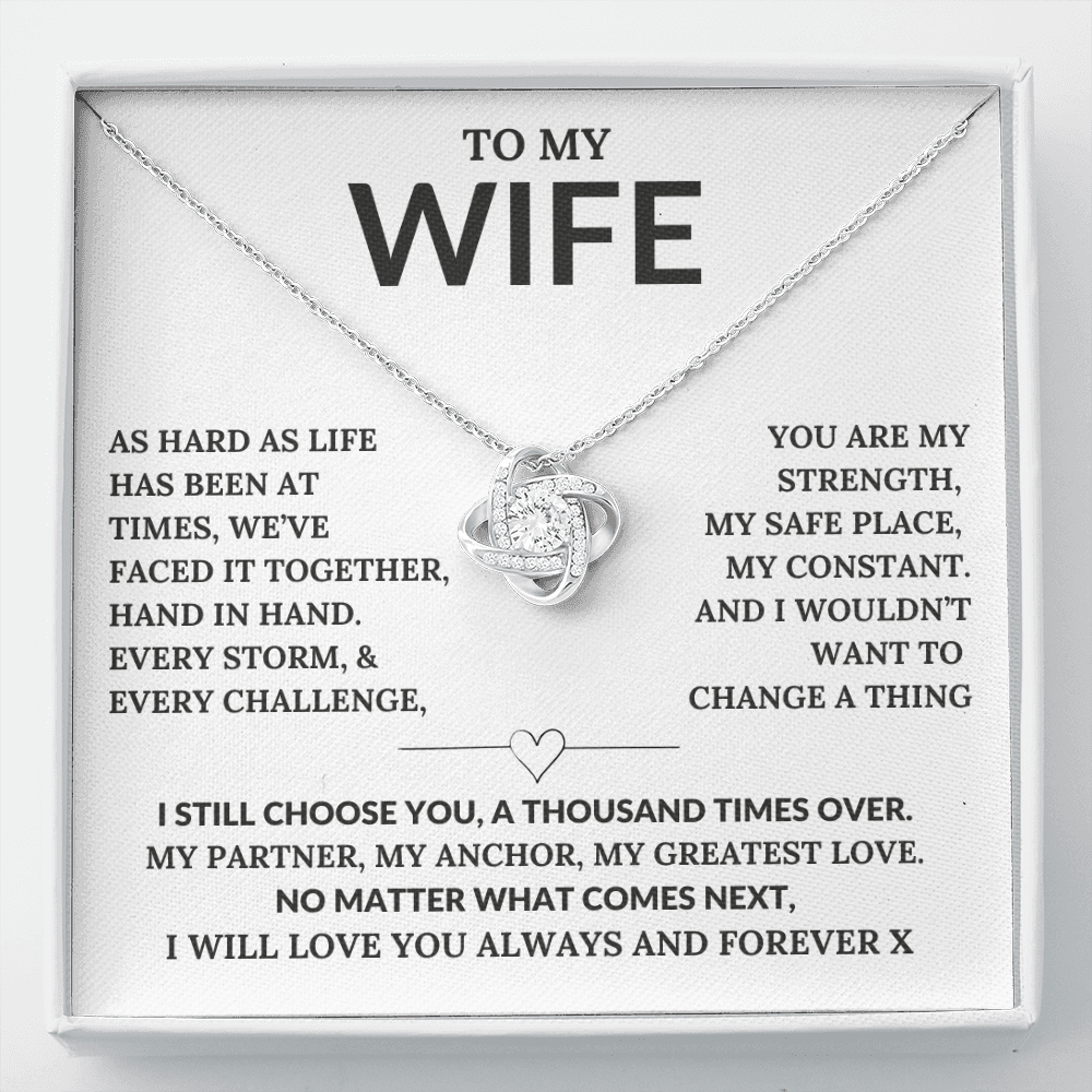 To My Wife I still Choose You