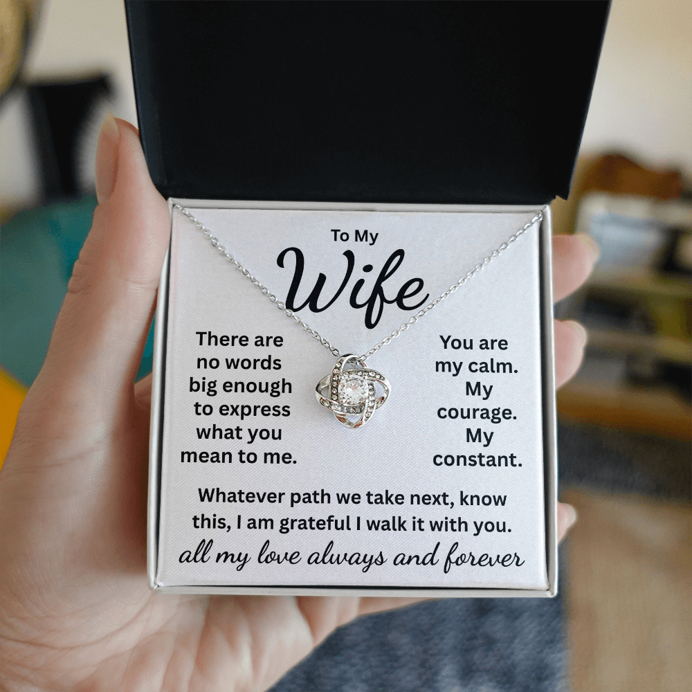 Wife: Message Card and Incredible Love Knot Necklace, Fast Free Shipping.
