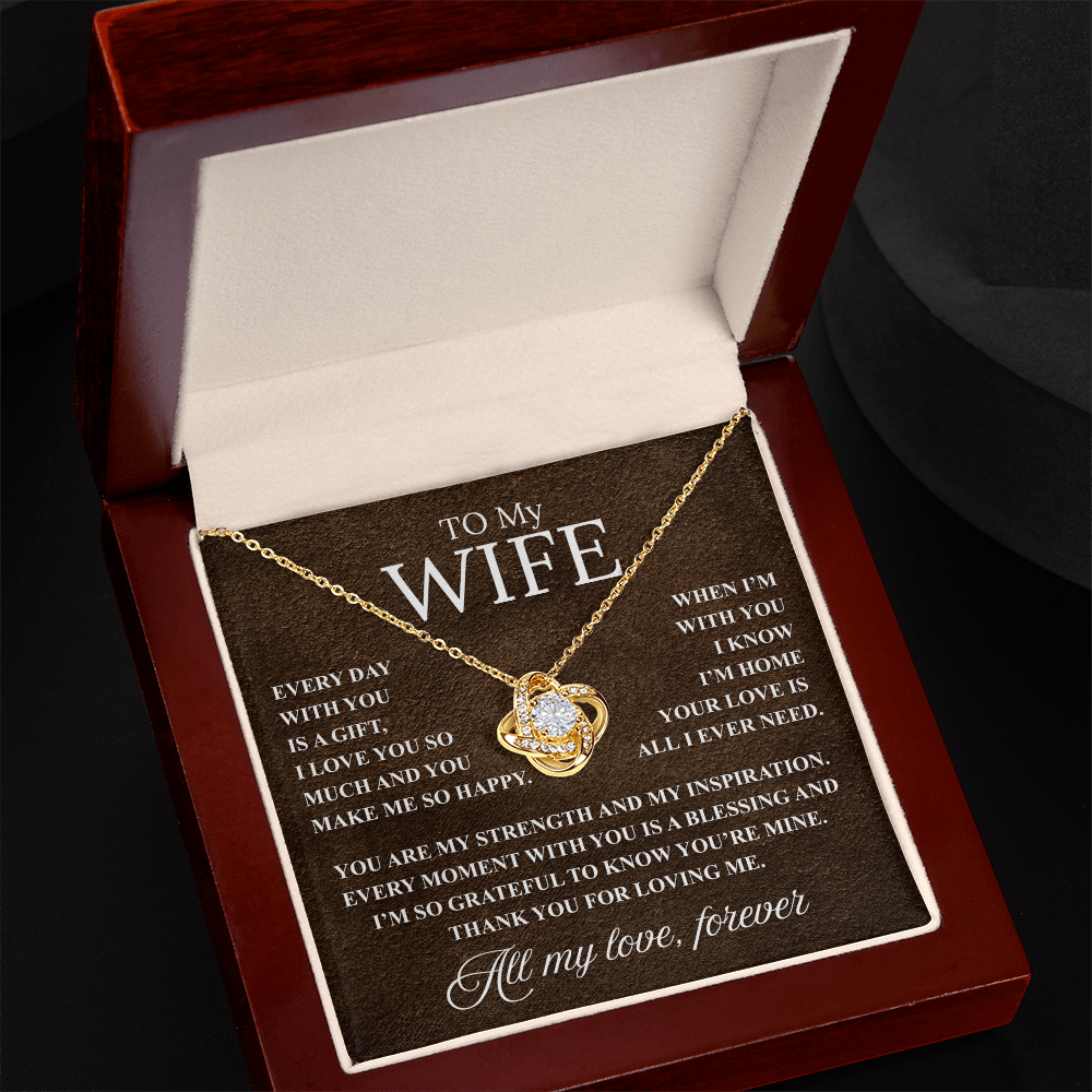 Love Knot Necklace and Loving  Message, For Your Wife, Perfect For Any Occasion