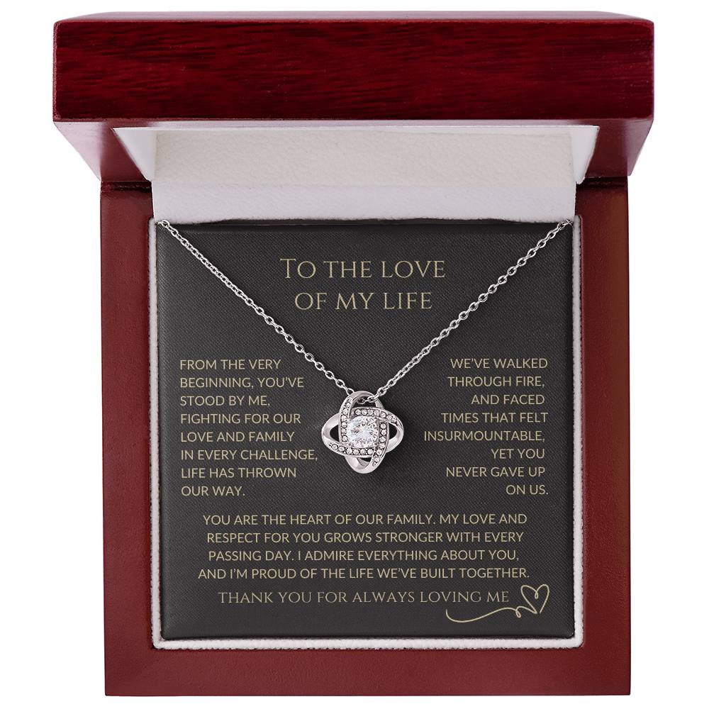 To The Love Of My Life | Love Knot Pendant Message Card