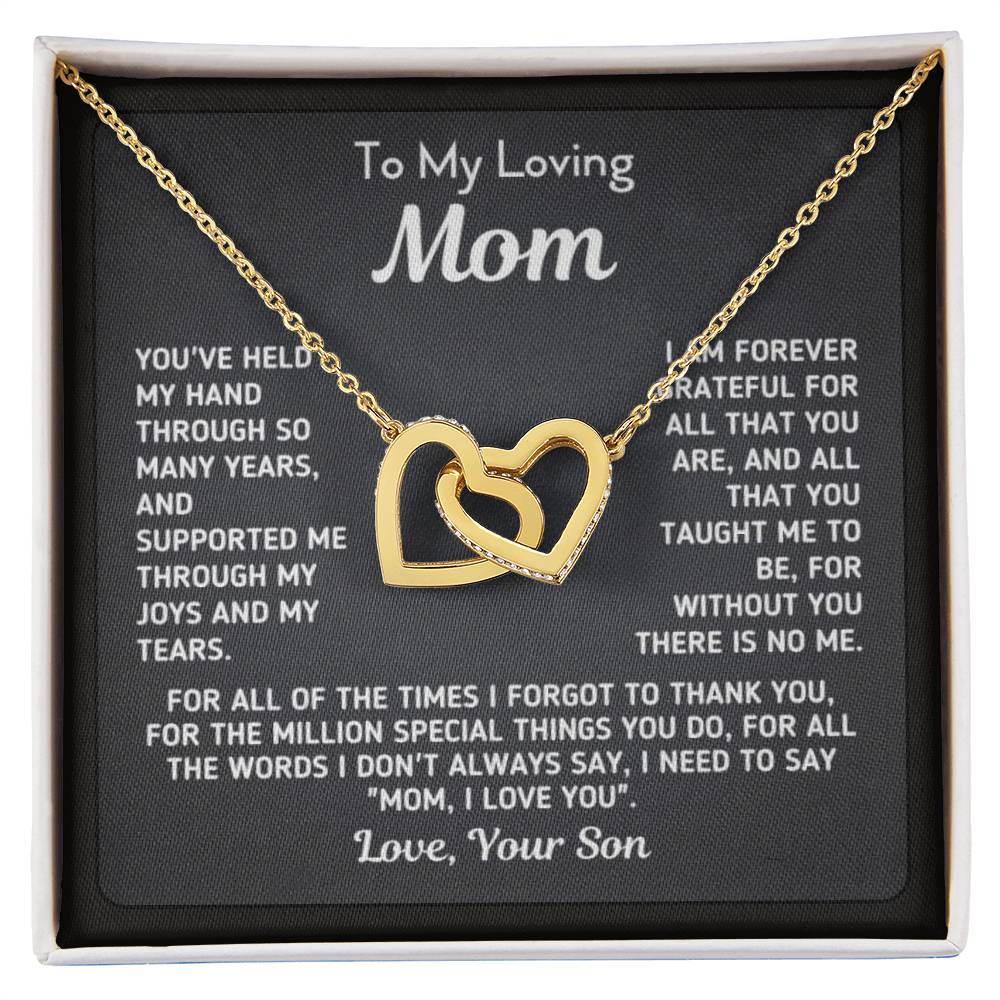 To My Loving Mom, I Love You, Thank You