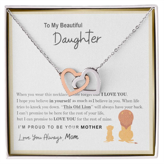 Beautiful Daughter, I Am Proud To Be Your Mother Necklace