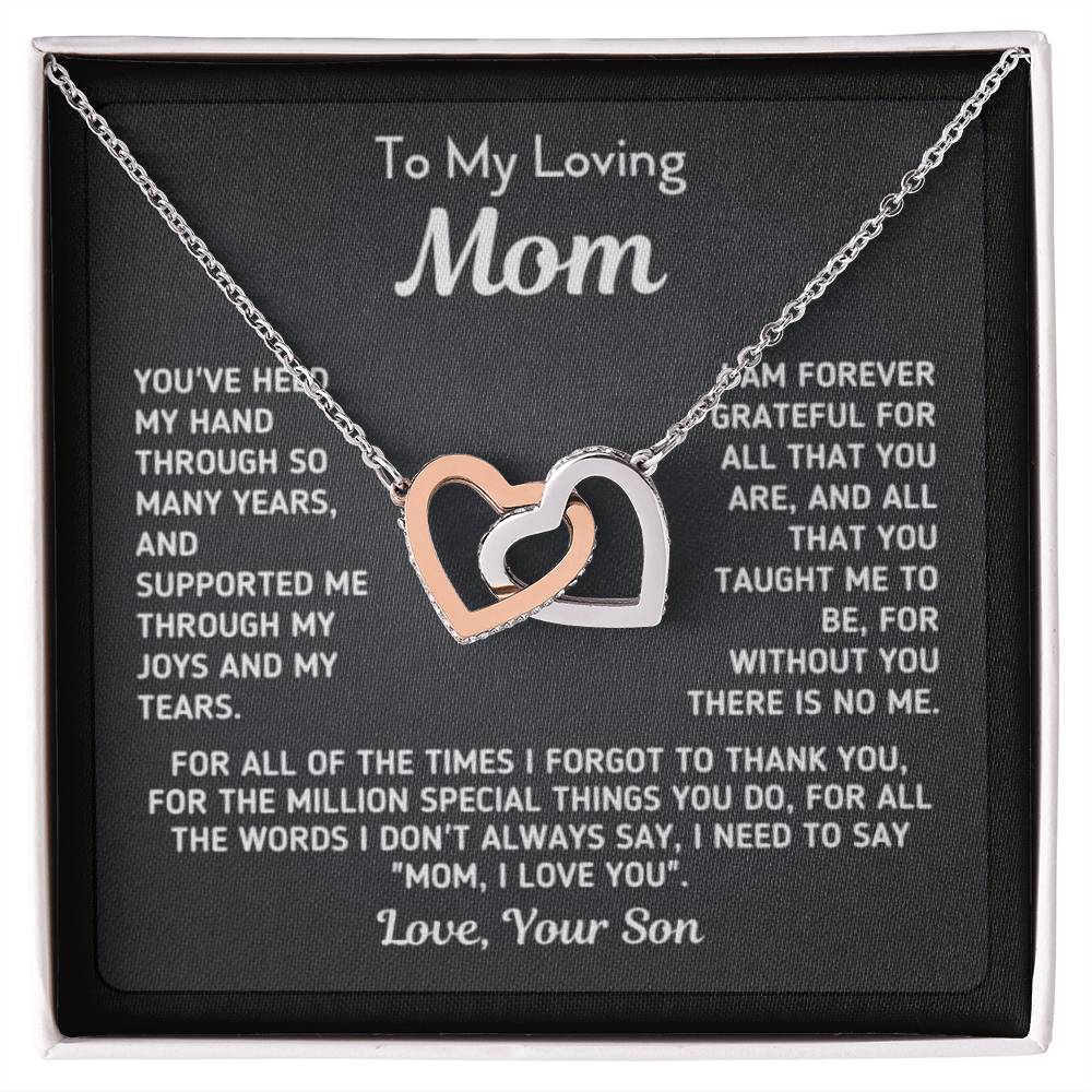 To My Loving Mom, I Love You, Thank You