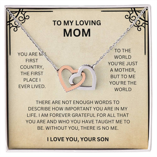 To My Loving Mom, Love Your Son