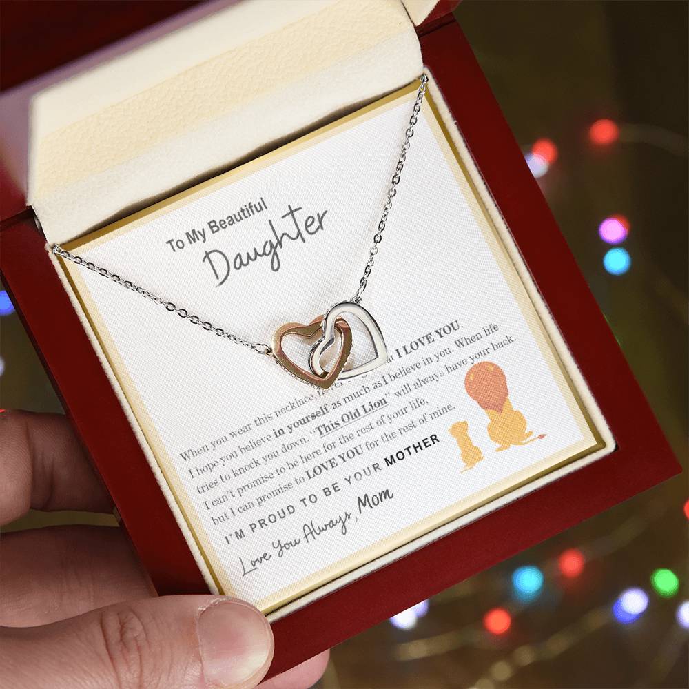 Beautiful Daughter, I Am Proud To Be Your Mother Necklace