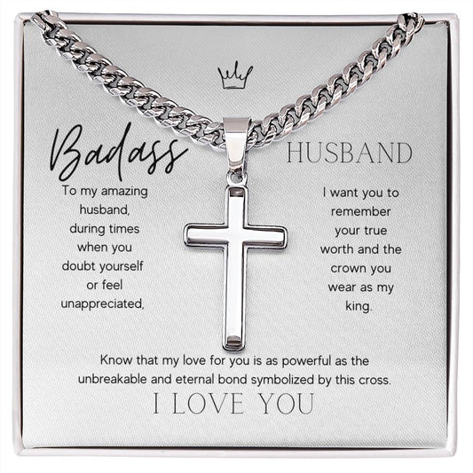 Badass Husband Artisan Cross Necklace on Cuban Chain Gift | Husband Gift Anniversary Birthday - BespokeBliss