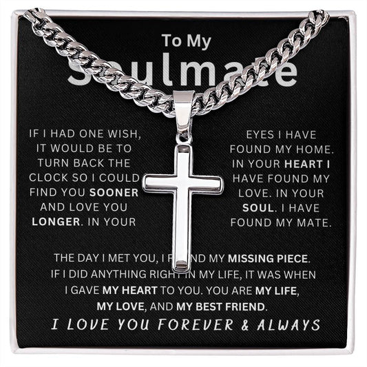 Soulmate I Wish We Had Met Sooner - Cuban Chain Necklace for him