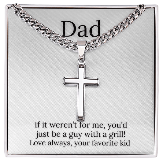 Happy Father's Day, If It Weren't For Me