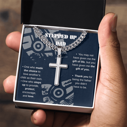 Stepped Up Dad, Thank You For Choosing Me