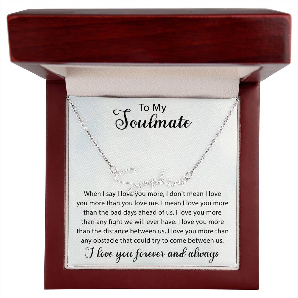 My Soulmate, My World, My Love for Eternity, NAME NECKLACE