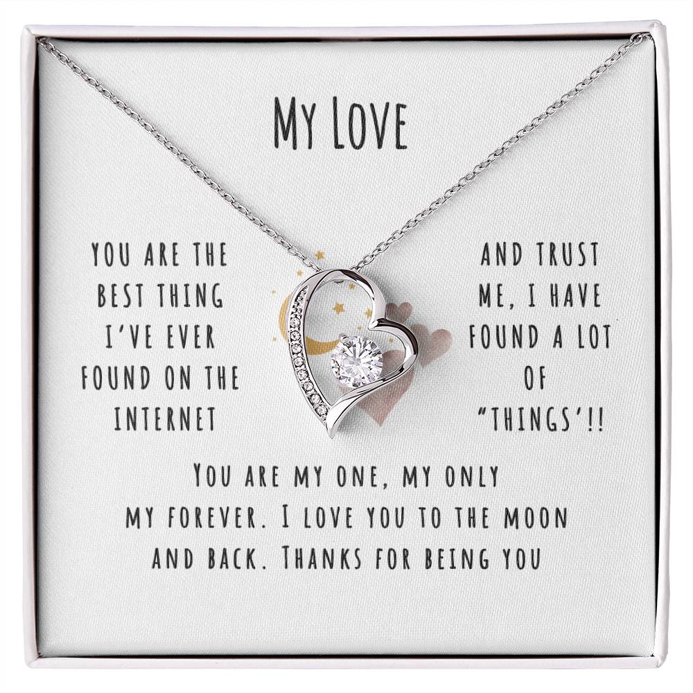 You Are The Best Thing On The Internet Necklace