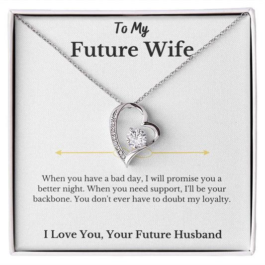 To My Future Wife, When You Have a Bad Day.....