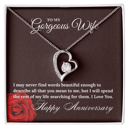 Gorgeous Wife, Happy Anniversary - The Perfect Gift