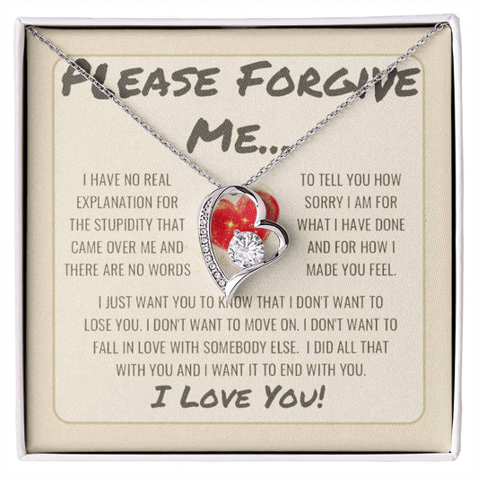 Please Forgive Me, I Love You