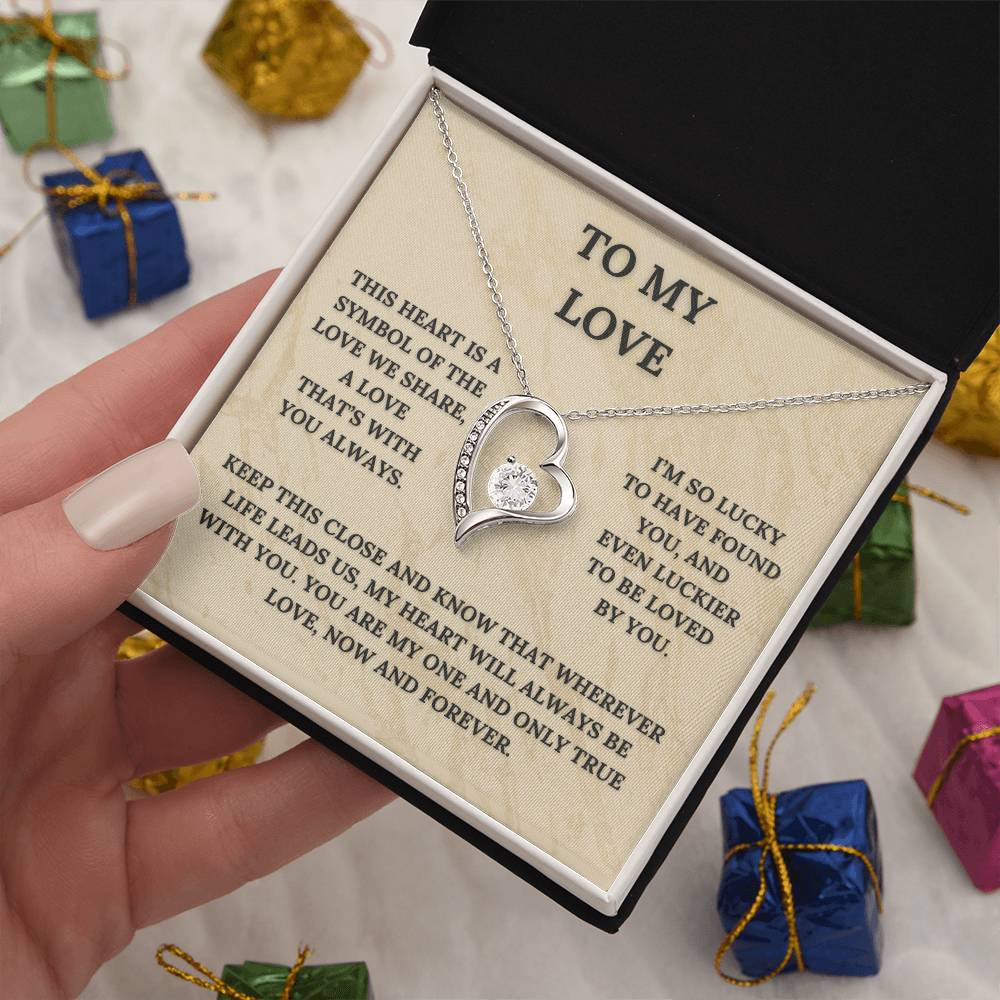 My Love, This Heart Is  a Symbol of the Love We Share | Heart Pendant Necklace and Message Card ❤️