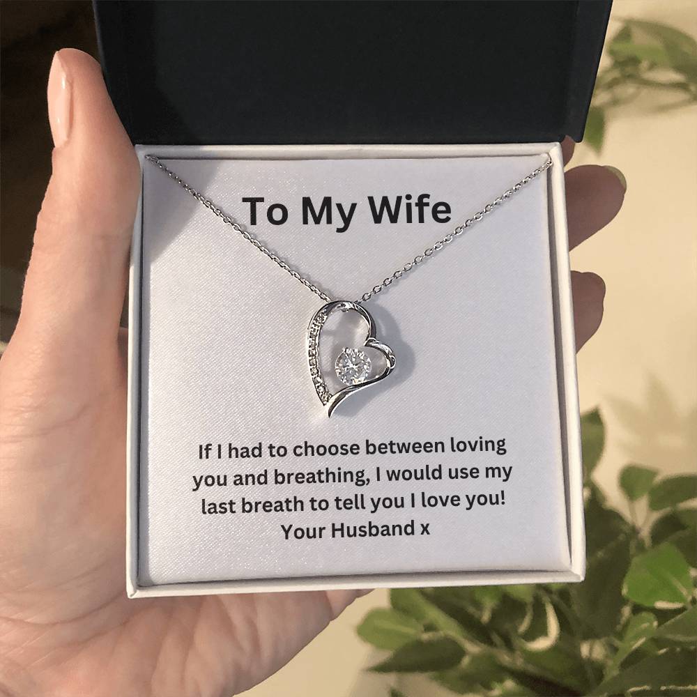 To My Wife, I Would Use My ... Love Your Husband