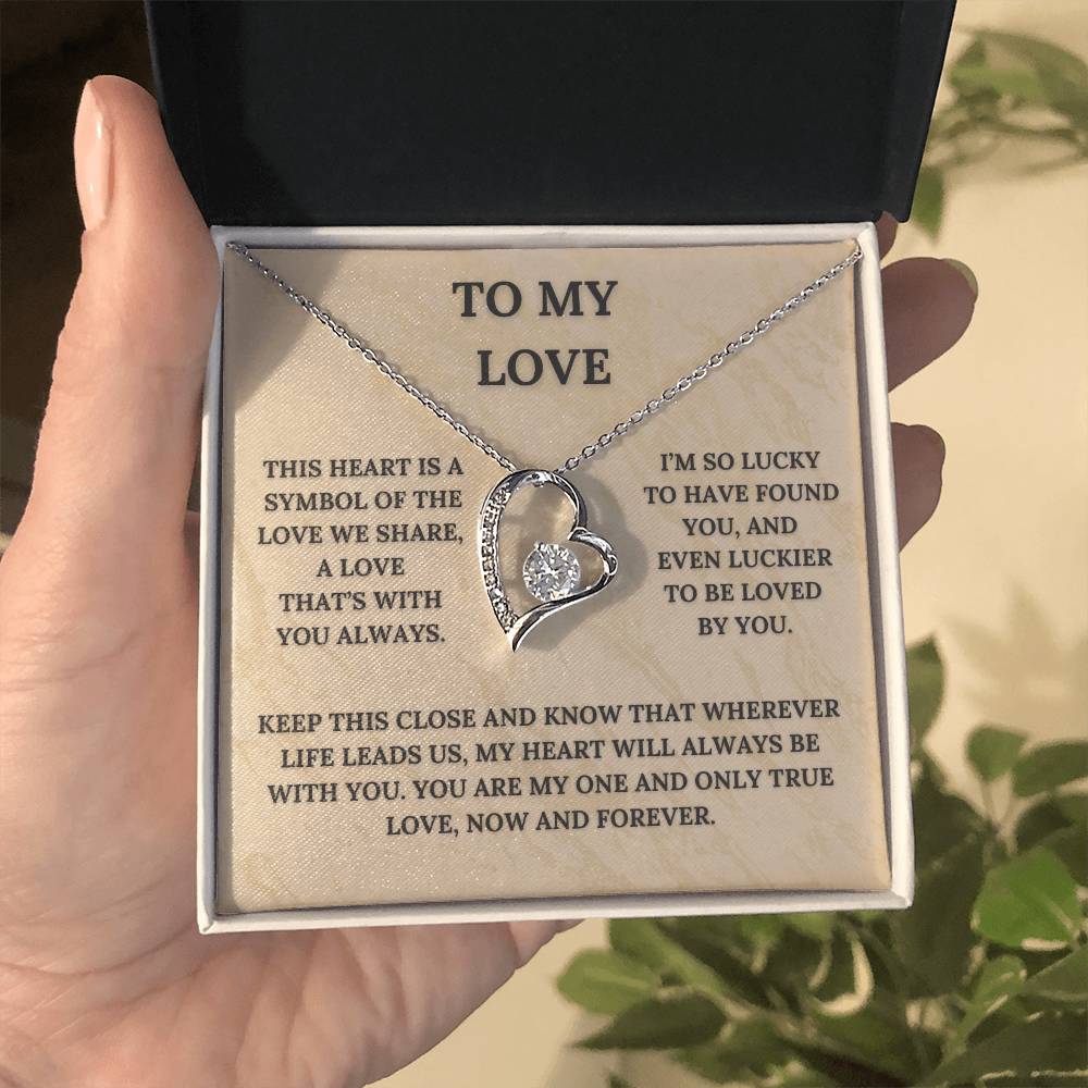 My Love, This Heart Is  a Symbol of the Love We Share | Heart Pendant Necklace and Message Card ❤️