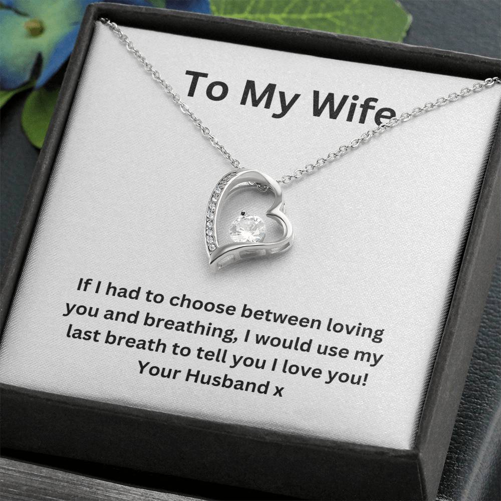 To My Wife, I Would Use My ... Love Your Husband