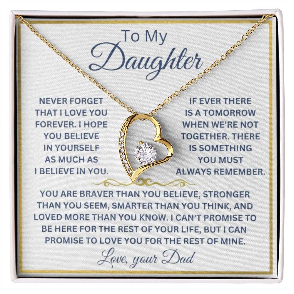 Never Forget Daughter, That I love You, Love Your Dad