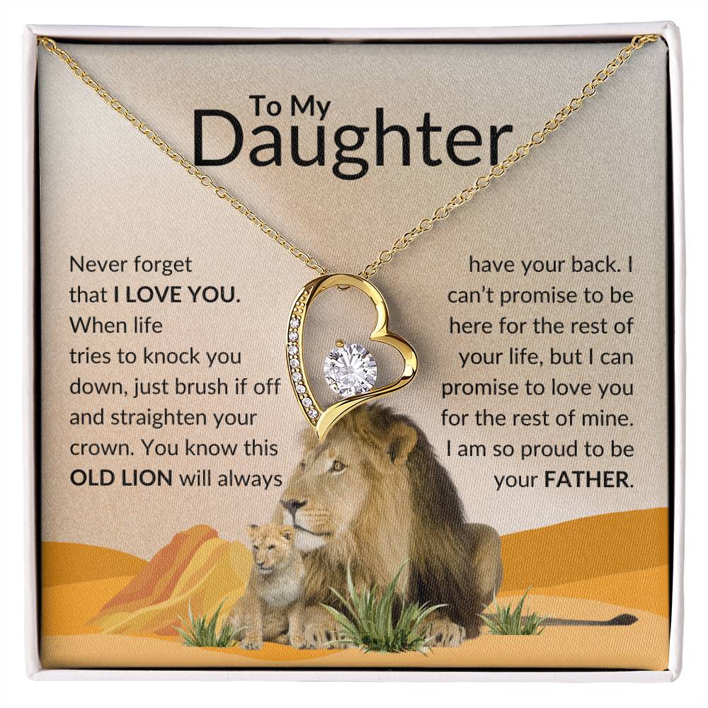 Dear Daughter, Never Forget This Old Lion Always Has Your Back.