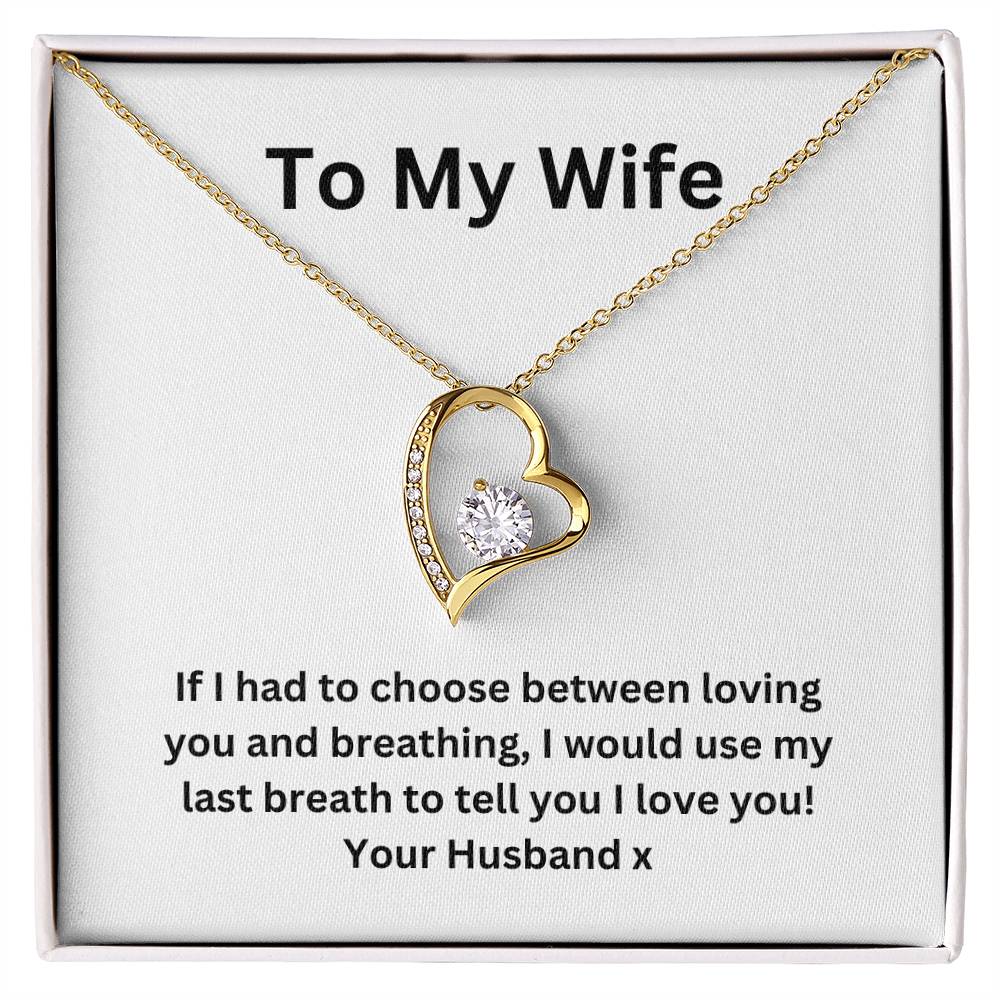 To My Wife, I Would Use My ... Love Your Husband