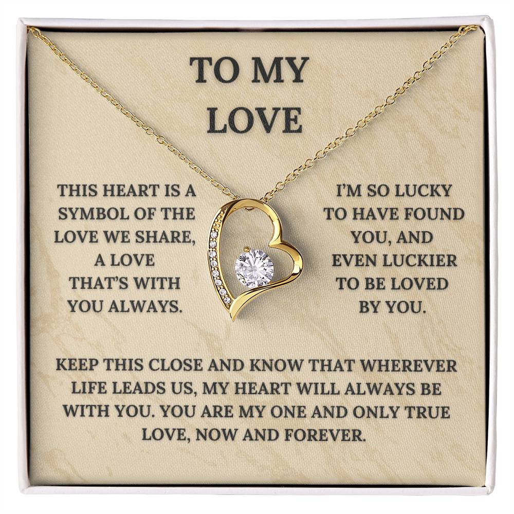 My Love, This Heart Is  a Symbol of the Love We Share | Heart Pendant Necklace and Message Card ❤️