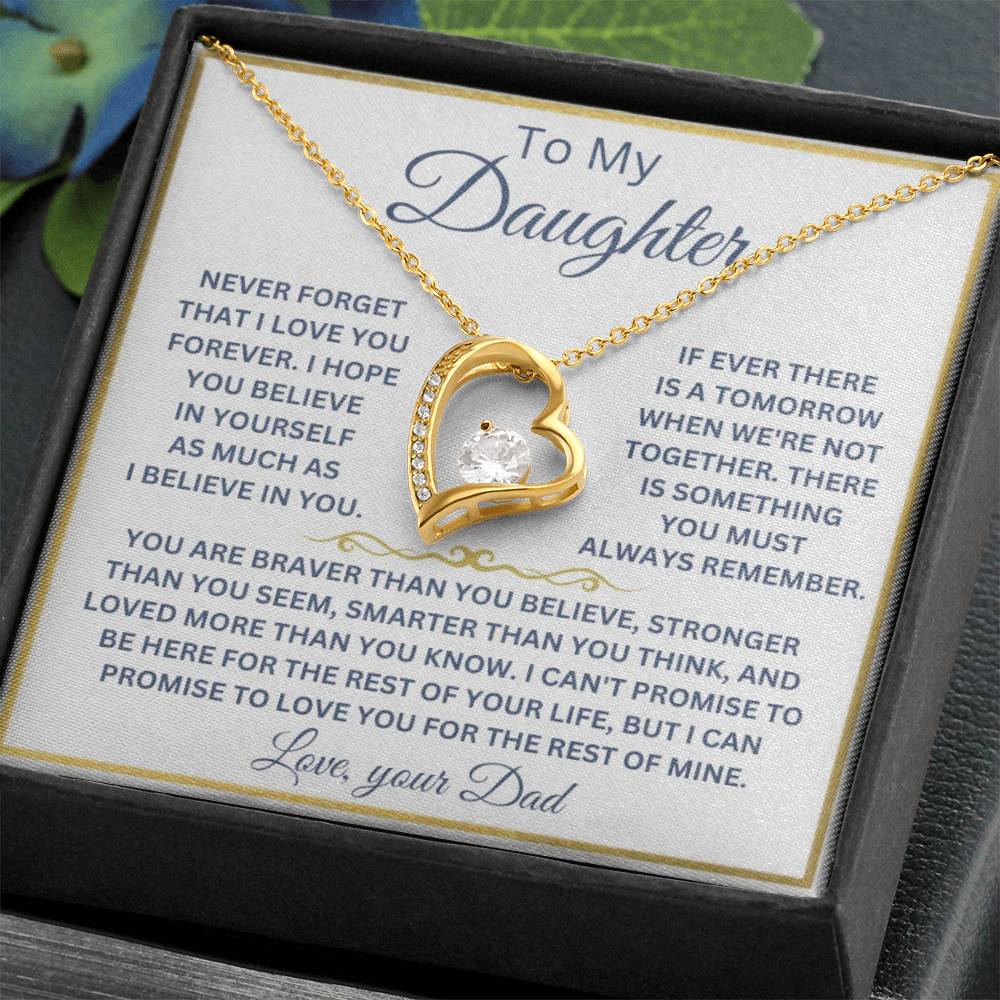 Never Forget Daughter, That I love You, Love Your Dad