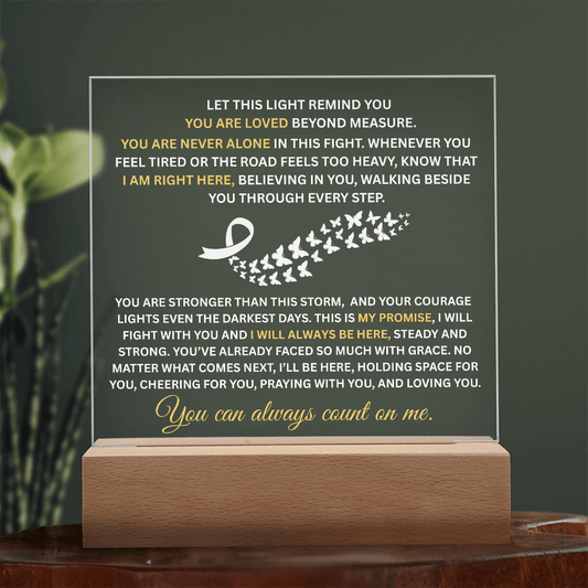 Let This Light Remind You, You Are Loved Beyond Measure Acrylic Nightlight Moticational Message.