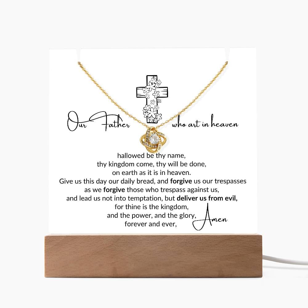 The Lords Prayer, keepsake Love Knot and Night Light Acrylic